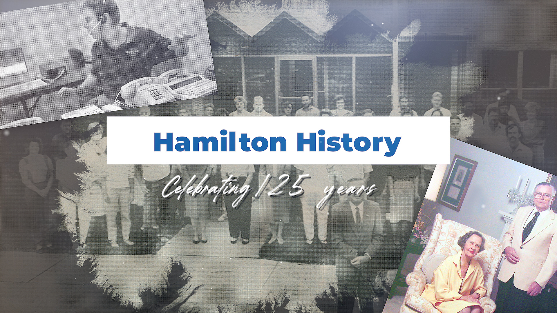 hamilton history slide 1, with old pictures in the background
